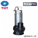 Bơm chìm nước sạch LUCKY PRO QDX40-9-1.5S (220V) 2hp