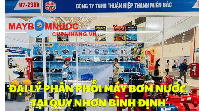 Đại Lý Phân Phối Máy Bơm Nước Tại Quy Nhơn (Bình Định)