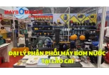 Đại Lý Phân Phối Máy Bơm Nước Tại Lào Cai