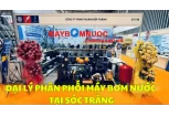 Đại Lý Phân Phối Máy Bơm Nước Tại Sóc Trăng