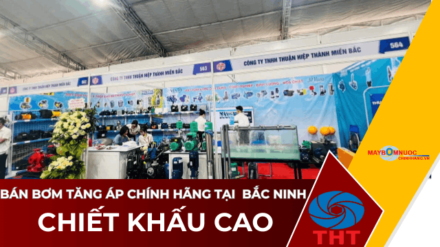  Bán Máy Bơm Nước Tăng Áp Giá Tốt Tại Bắc Ninh