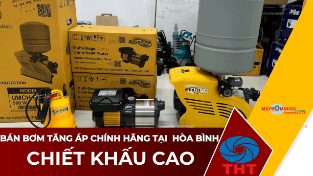  Bán Máy Bơm Nước Tăng Áp Giá Tốt Tại Hòa Bình