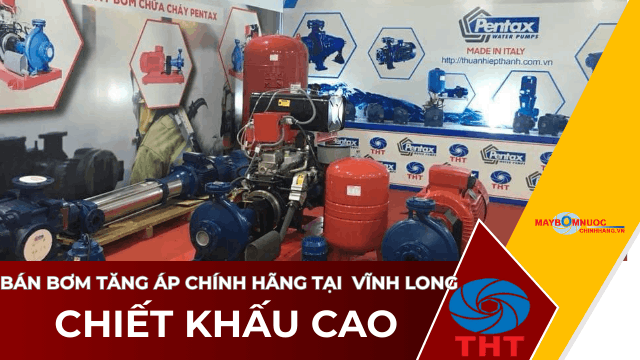 Bán Máy Bơm Nước Tăng Áp Giá Tốt Tại Vĩnh Long