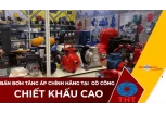 Bán Máy Bơm Nước Tăng Áp Giá Tốt Tại Gò Công