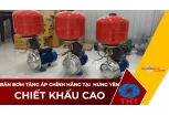 Bán Máy Bơm Nước Tăng Áp Giá Tốt Tại Hưng Yên