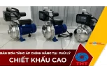 Bán Máy Bơm Nước Tăng Áp Giá Tốt Tại Phủ Lý